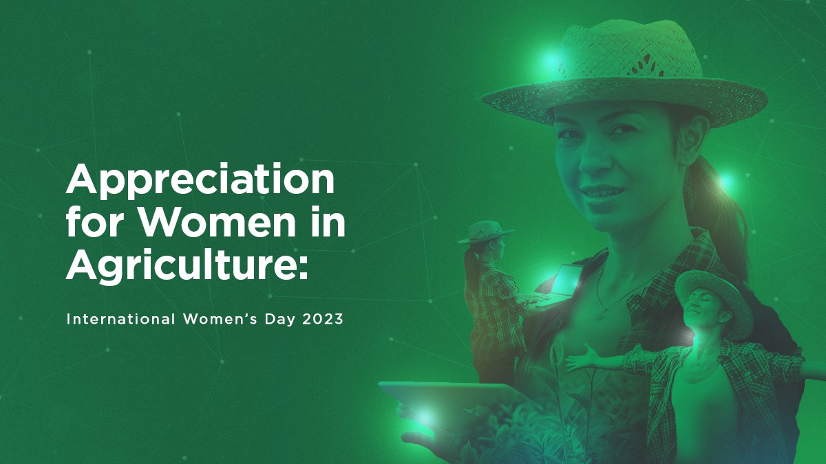 Appreciation for Women in Agriculture