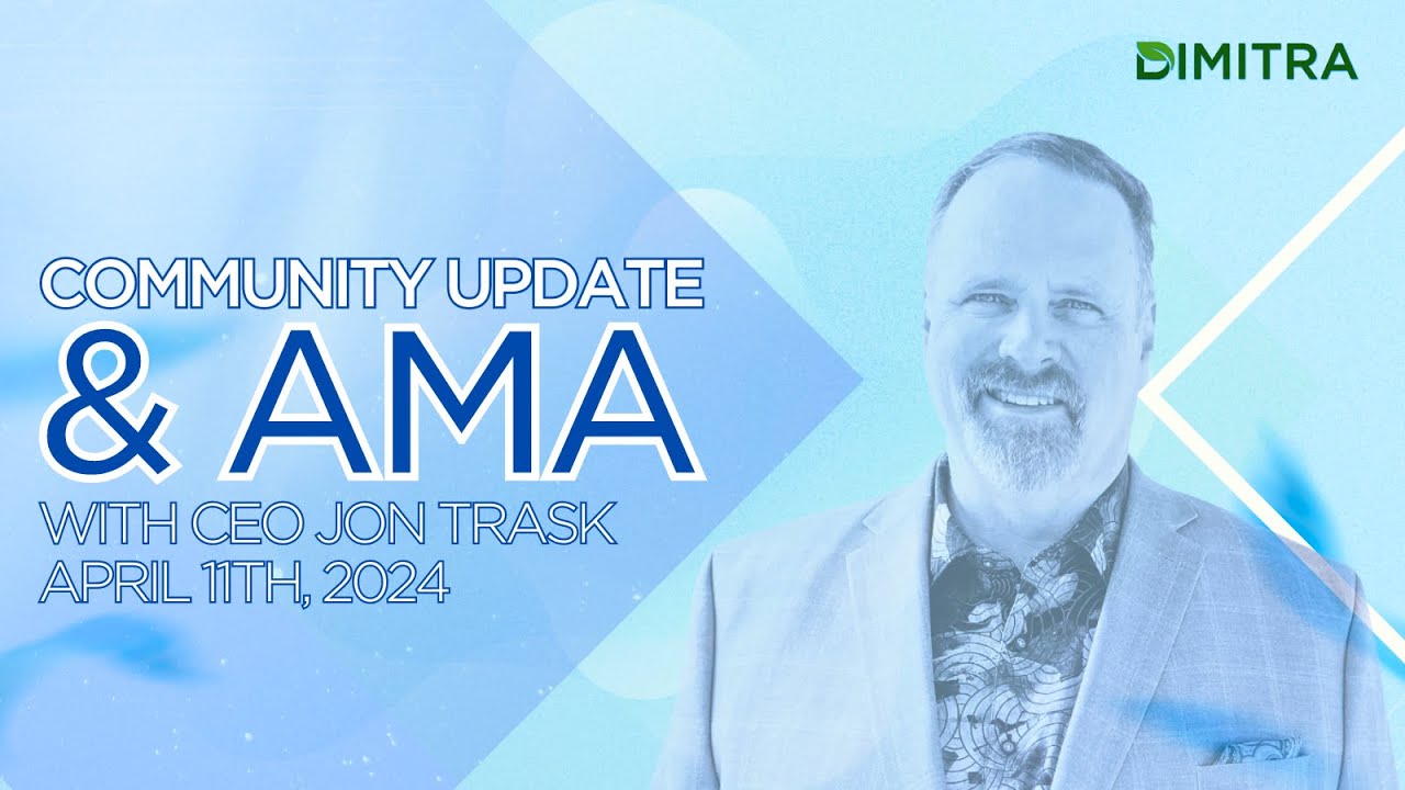 Dimitra Community Update & AMA with Jon Trask